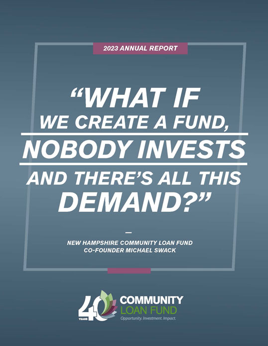 Cover of the New Hampshire Community Loan Fund's 2023 annual report